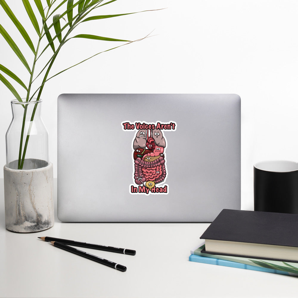 The Voices Aren't In My Head - Bubble-free stickers