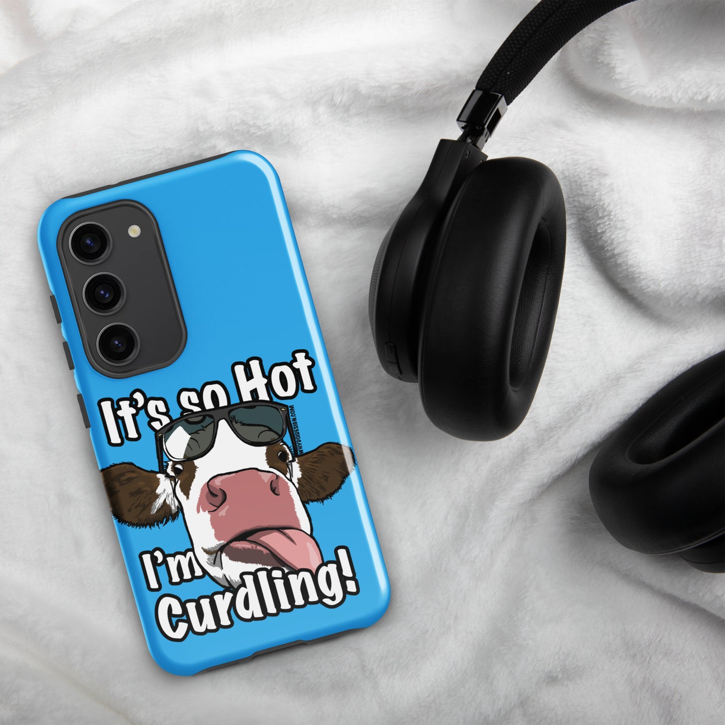 So Hot, I'm Curdling! - Tough case for Samsung®