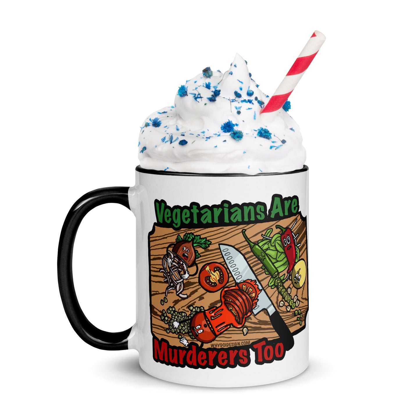Vegetarians Are Murderers - Mug with Color Inside