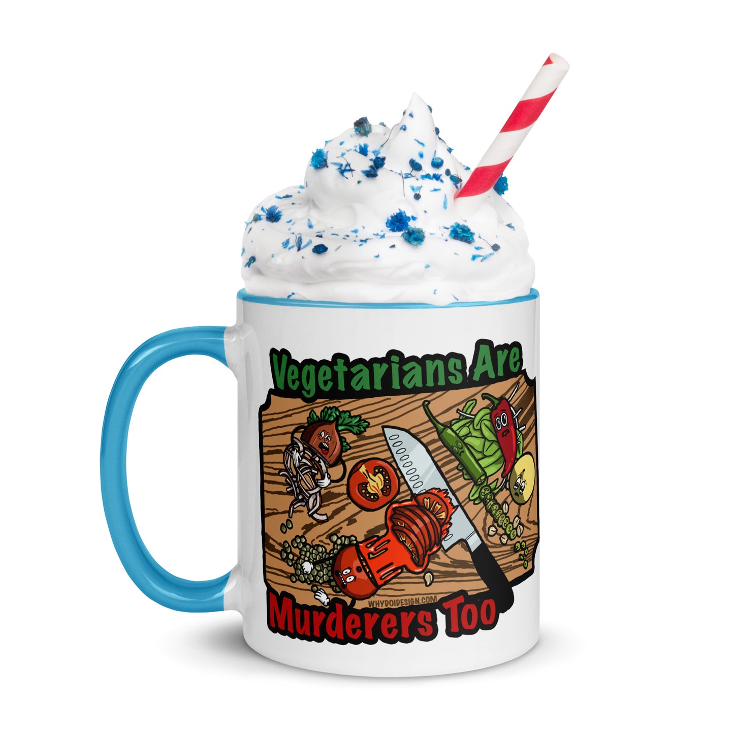 Vegetarians Are Murderers - Mug with Color Inside