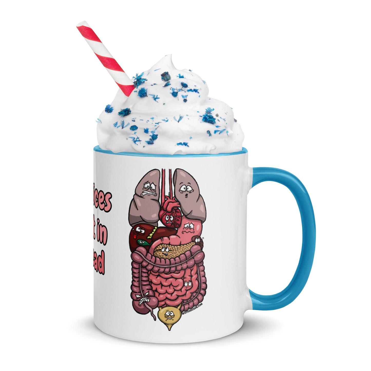 The Voices Aren't In My Head - Mug with Color Inside