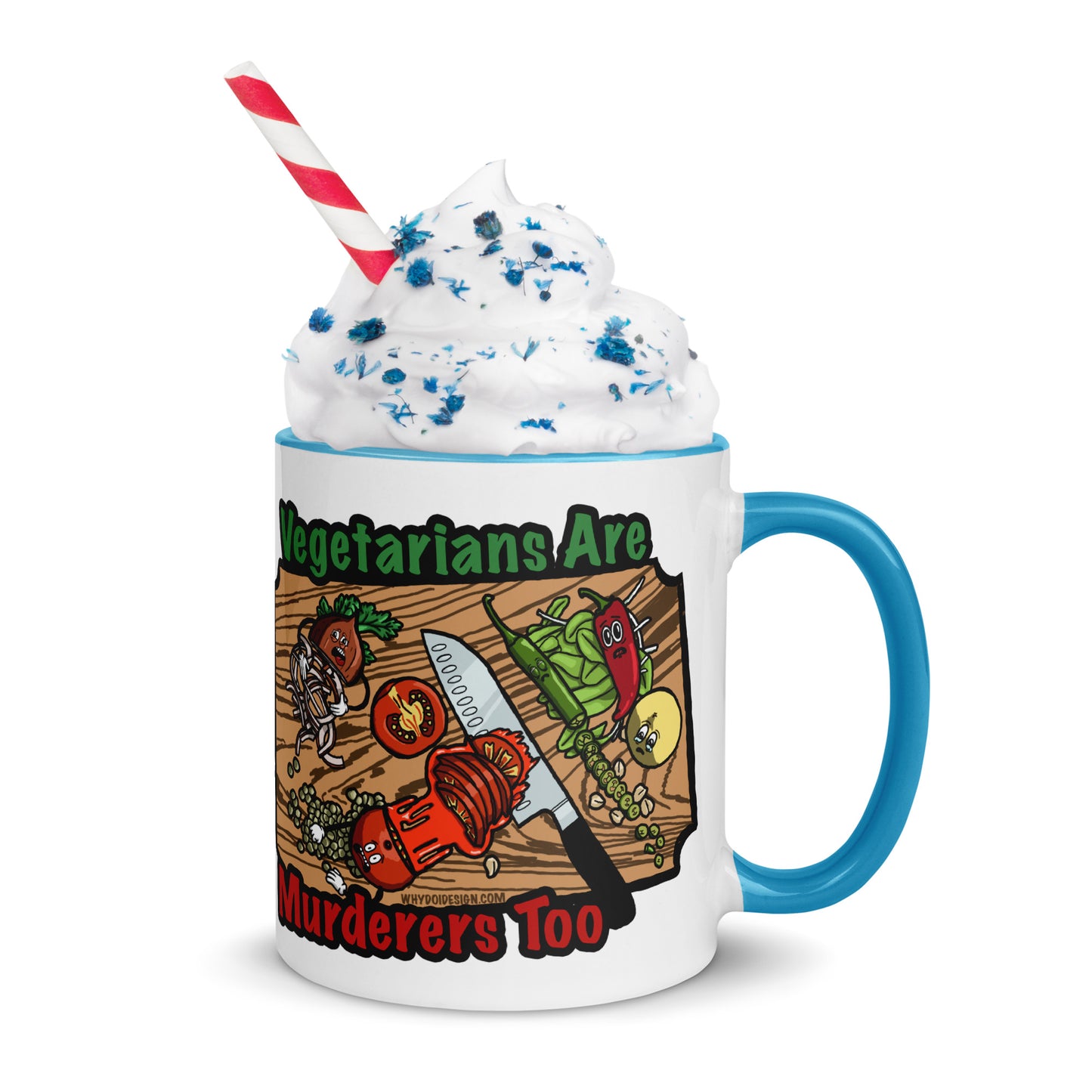 Vegetarians Are Murderers - Mug with Color Inside