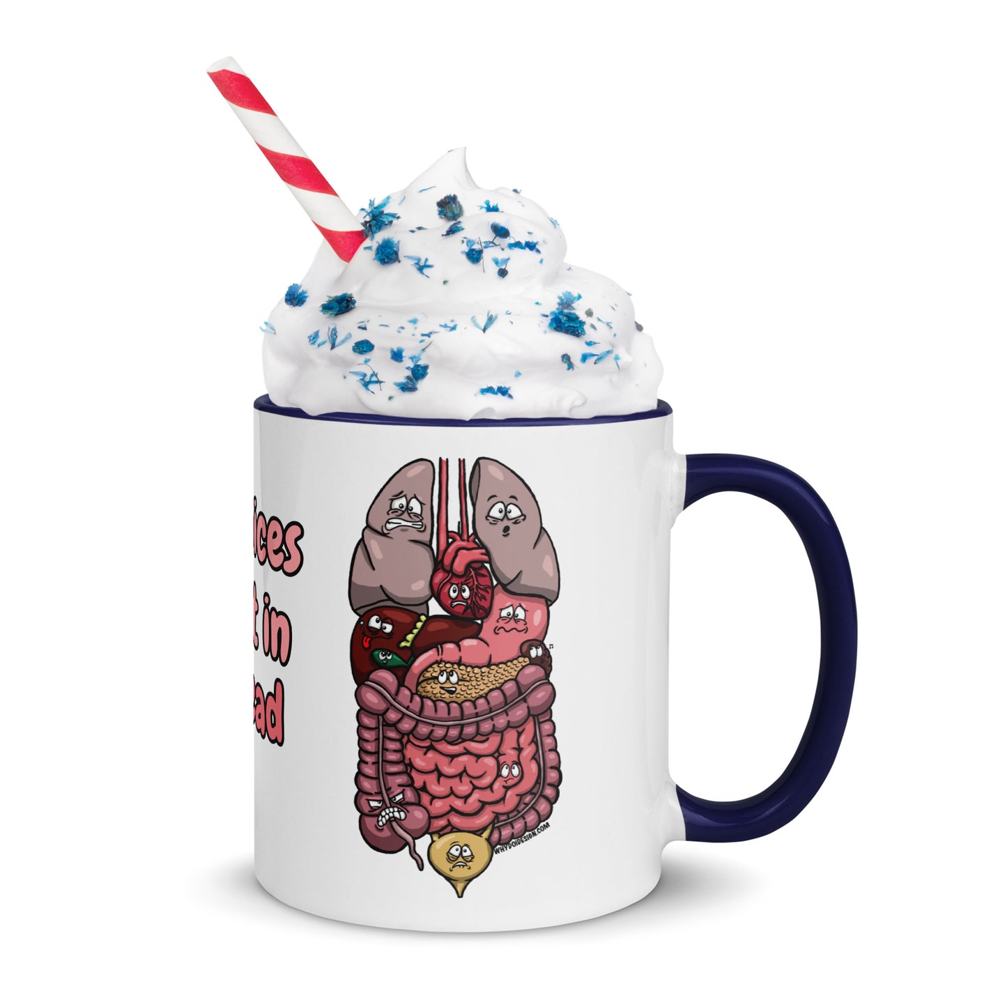 The Voices Aren't In My Head - Mug with Color Inside