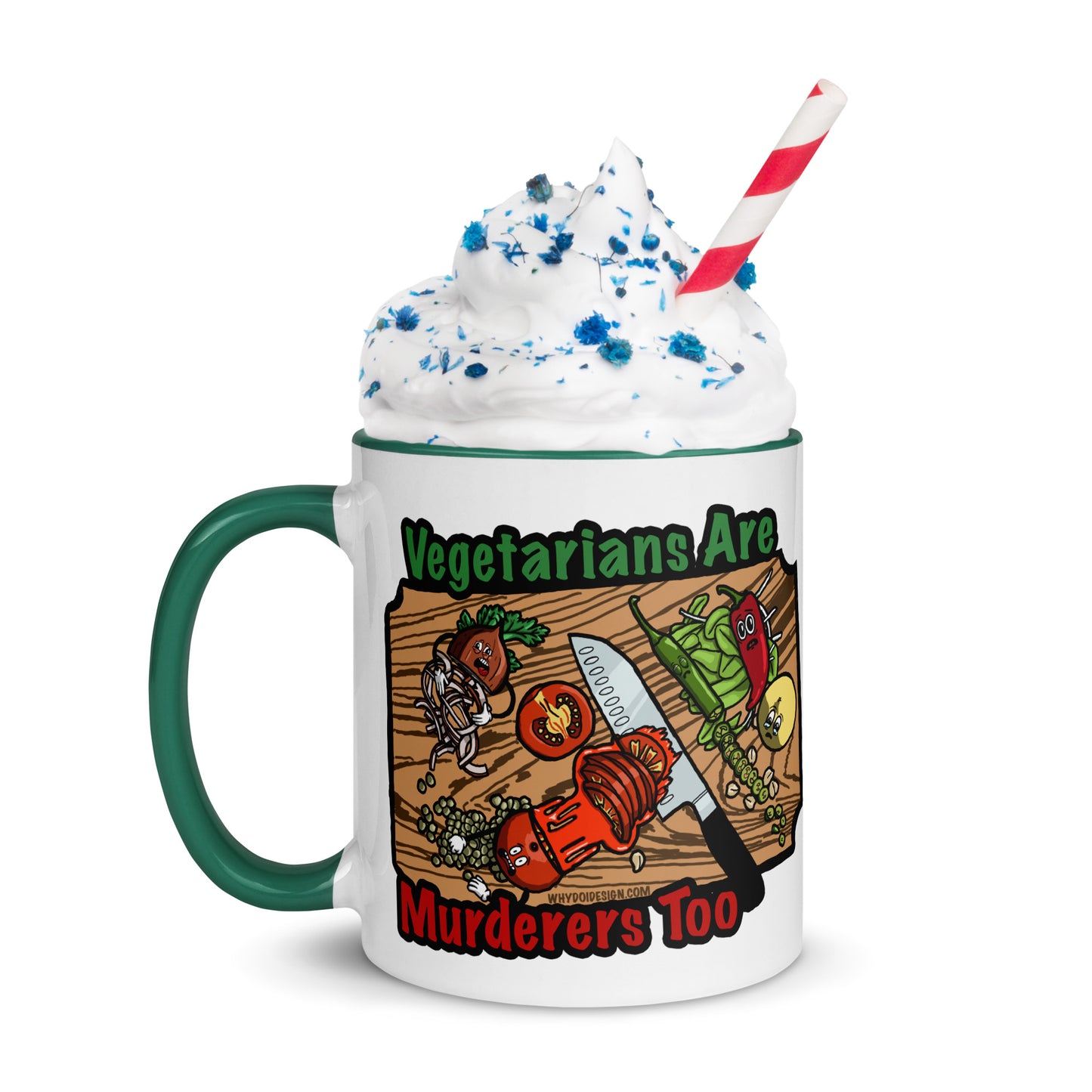 Vegetarians Are Murderers - Mug with Color Inside