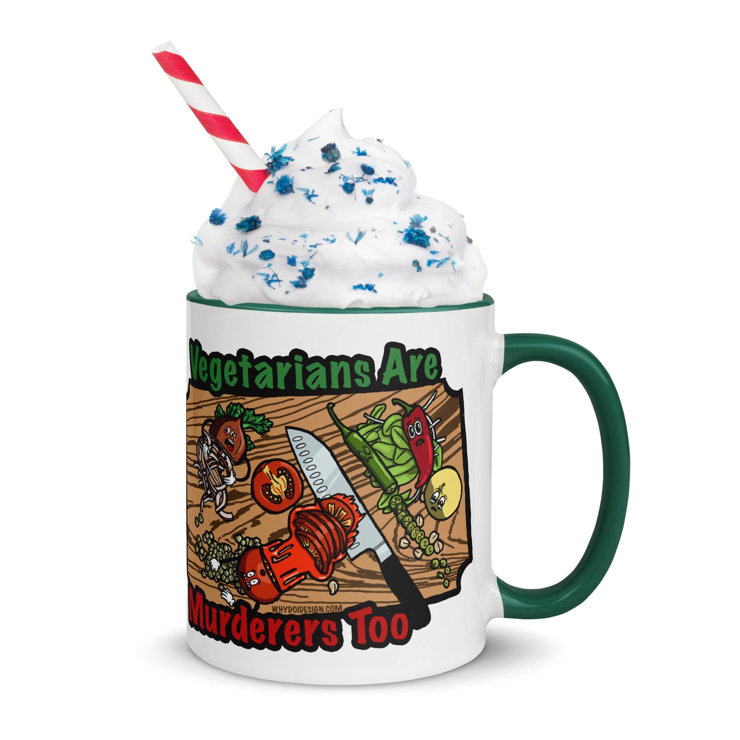 Vegetarians Are Murderers - Mug with Color Inside