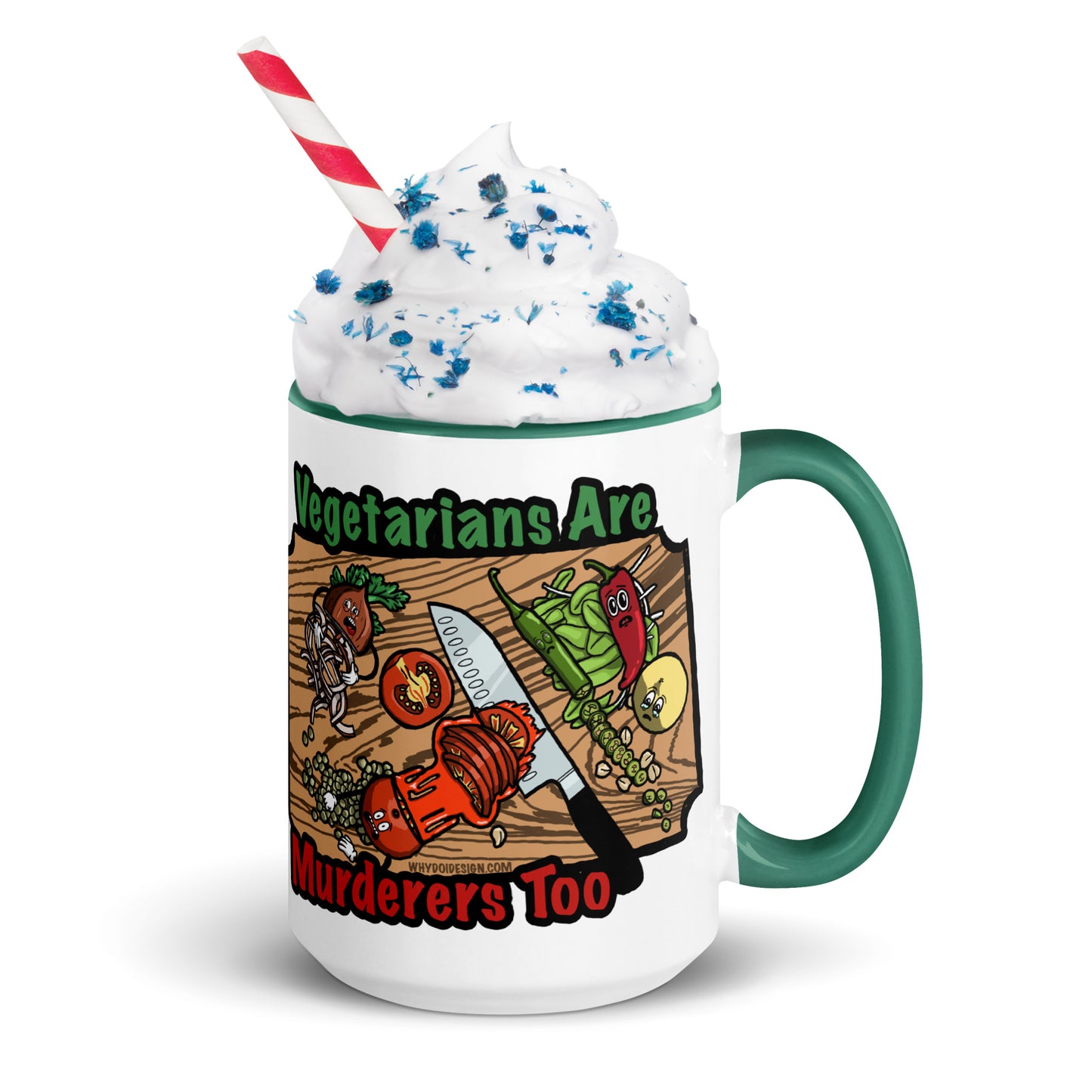 Vegetarians Are Murderers - Mug with Color Inside