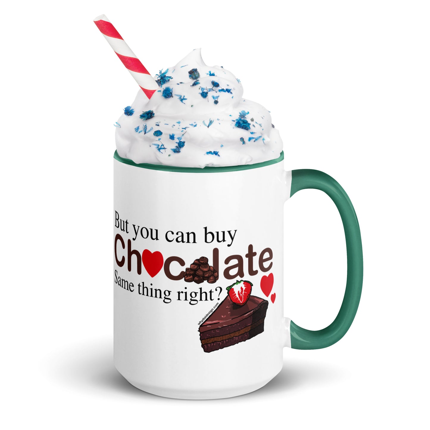 You Can't Buy Love But You Can Buy Chocolate - Mug with Color Inside