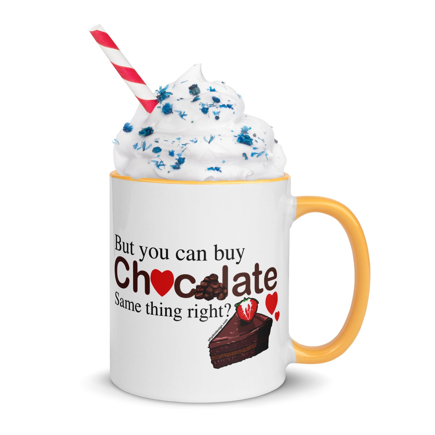 You Can't Buy Love But You Can Buy Chocolate - Mug with Color Inside