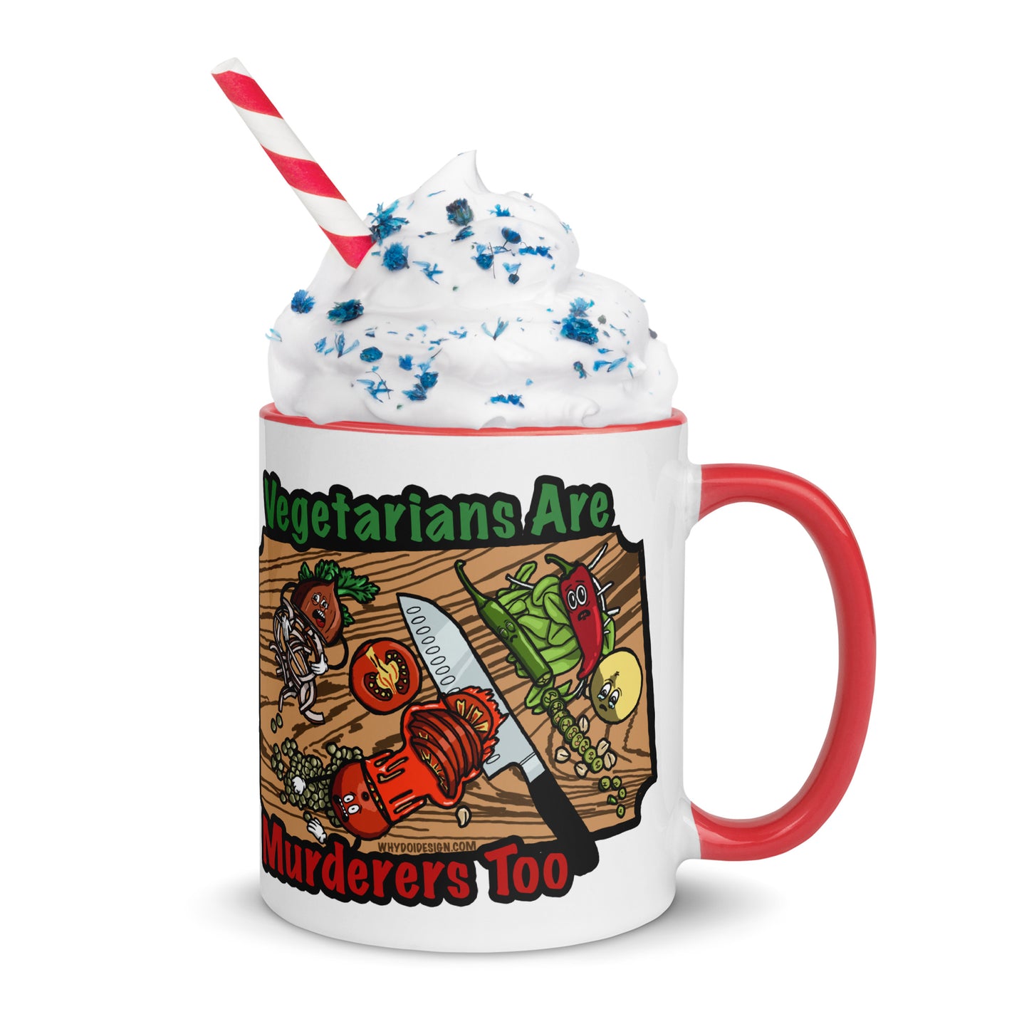 Vegetarians Are Murderers - Mug with Color Inside