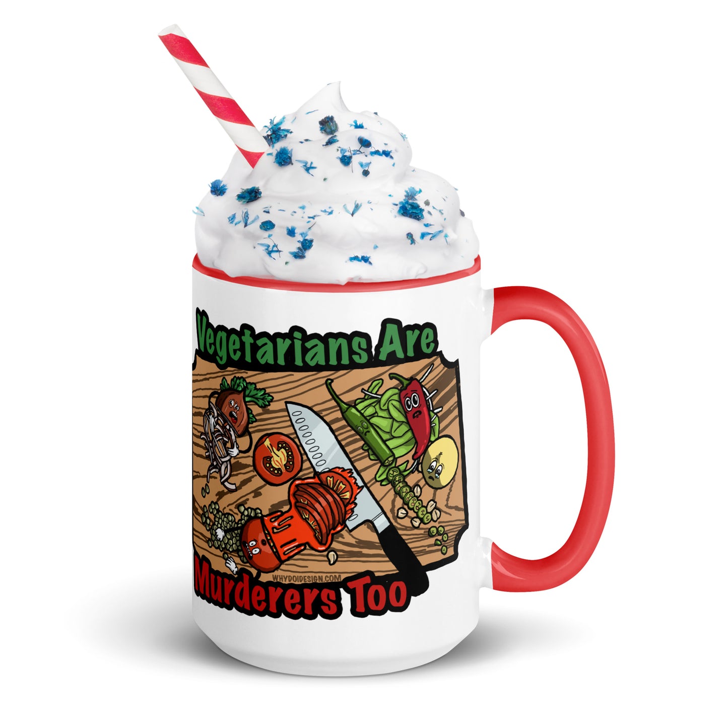 Vegetarians Are Murderers - Mug with Color Inside