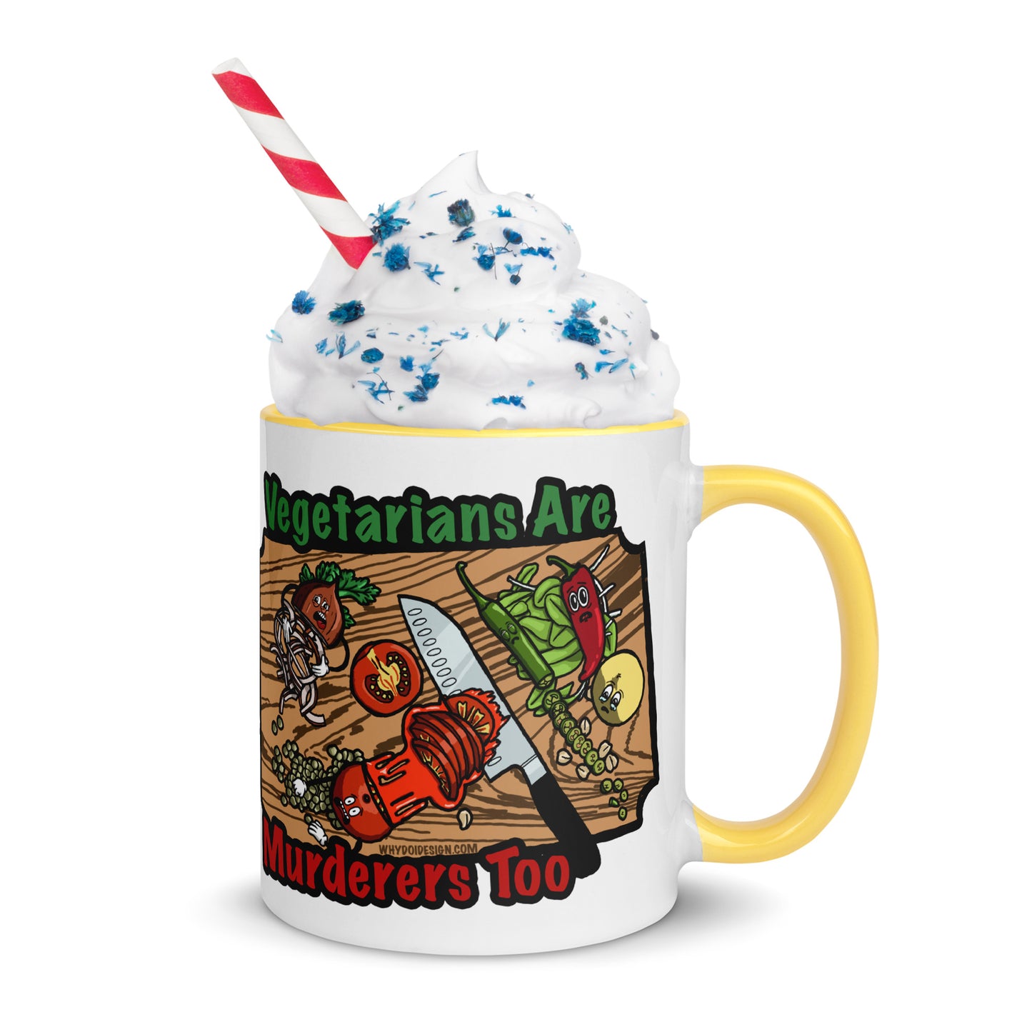 Vegetarians Are Murderers - Mug with Color Inside