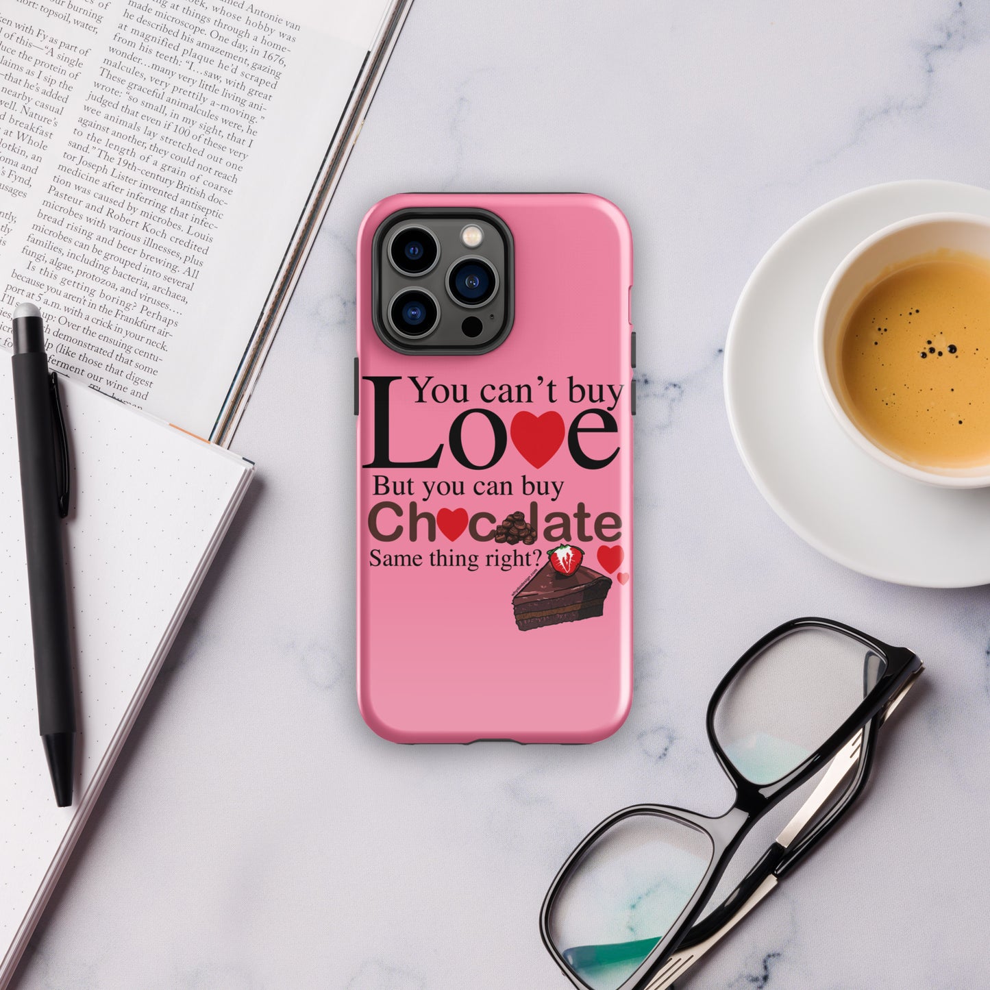 You Can't Buy Love But You Can Buy Chocolate - Tough Case for iPhone®