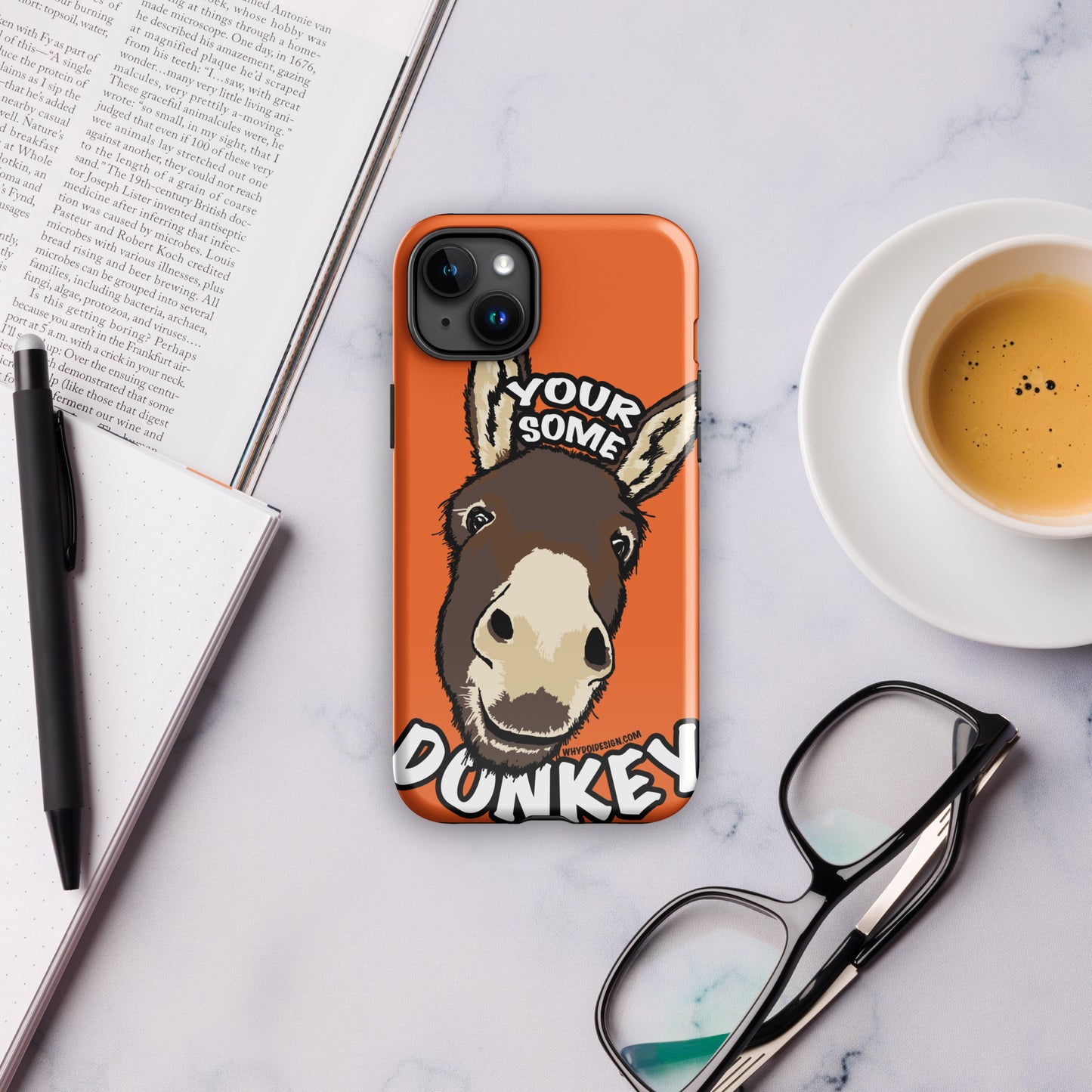 Your Some Donkey - Tough Case for iPhone®