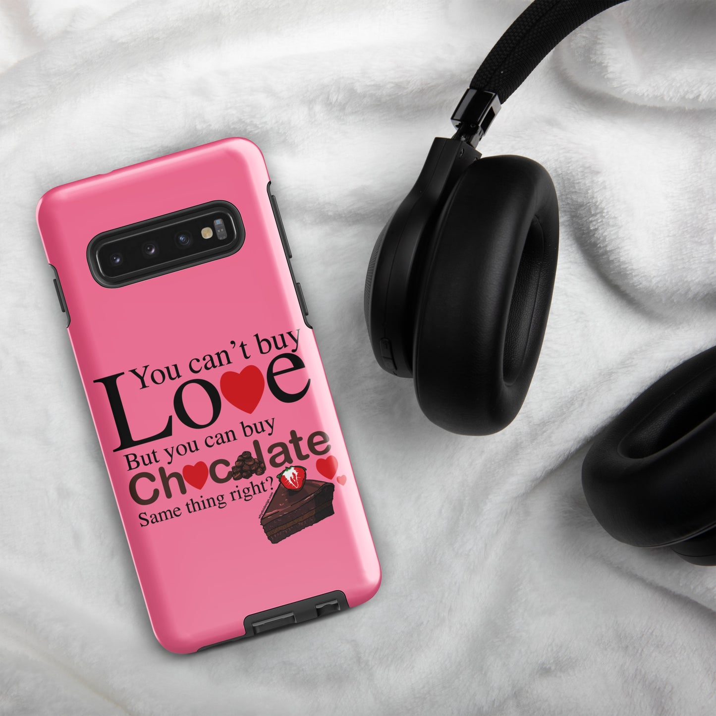 You Can't Buy Love But You Can Buy Chocolate - Tough case for Samsung®