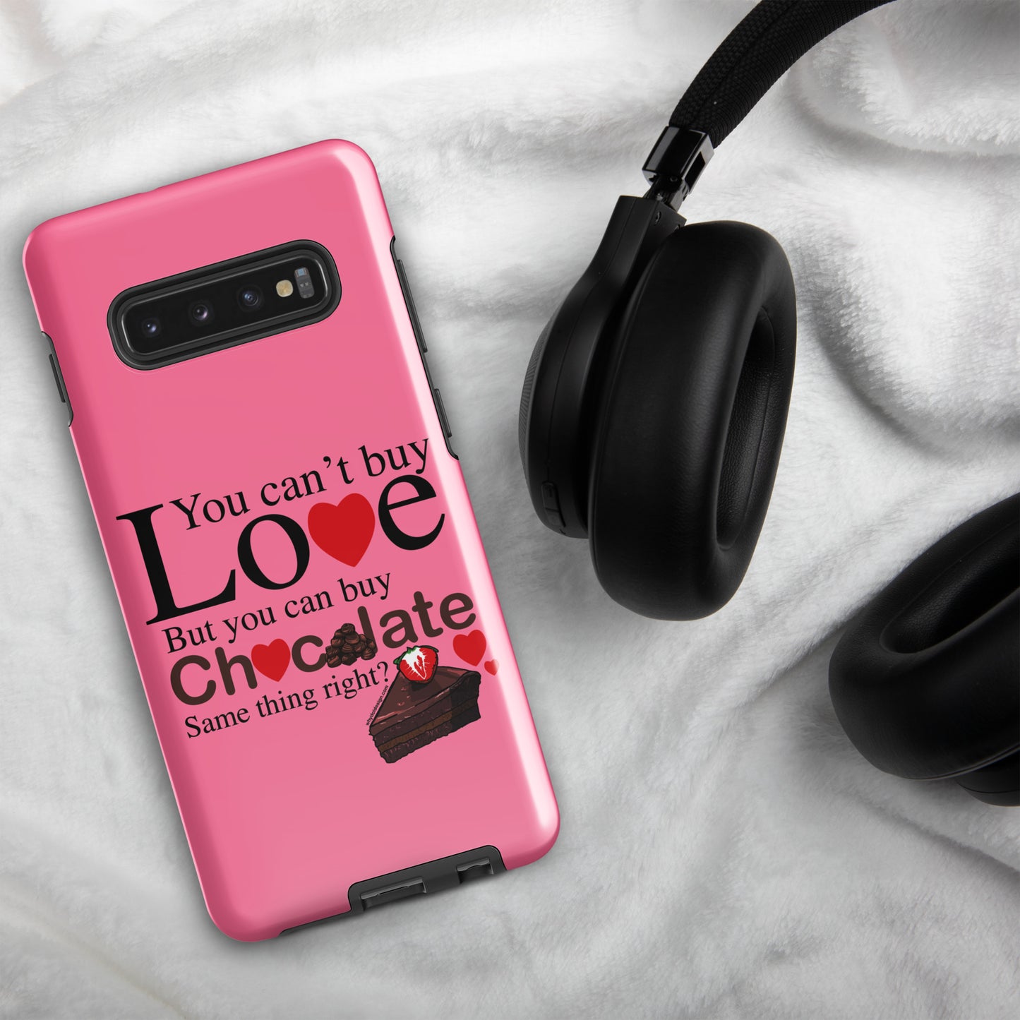 You Can't Buy Love But You Can Buy Chocolate - Tough case for Samsung®