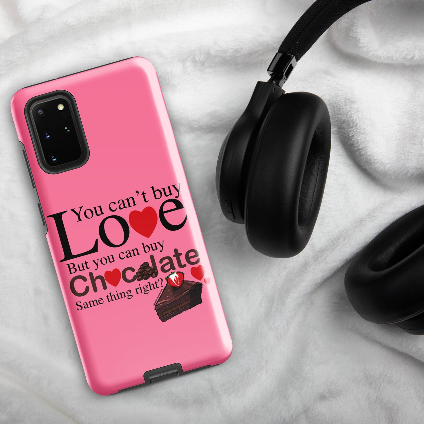 You Can't Buy Love But You Can Buy Chocolate - Tough case for Samsung®