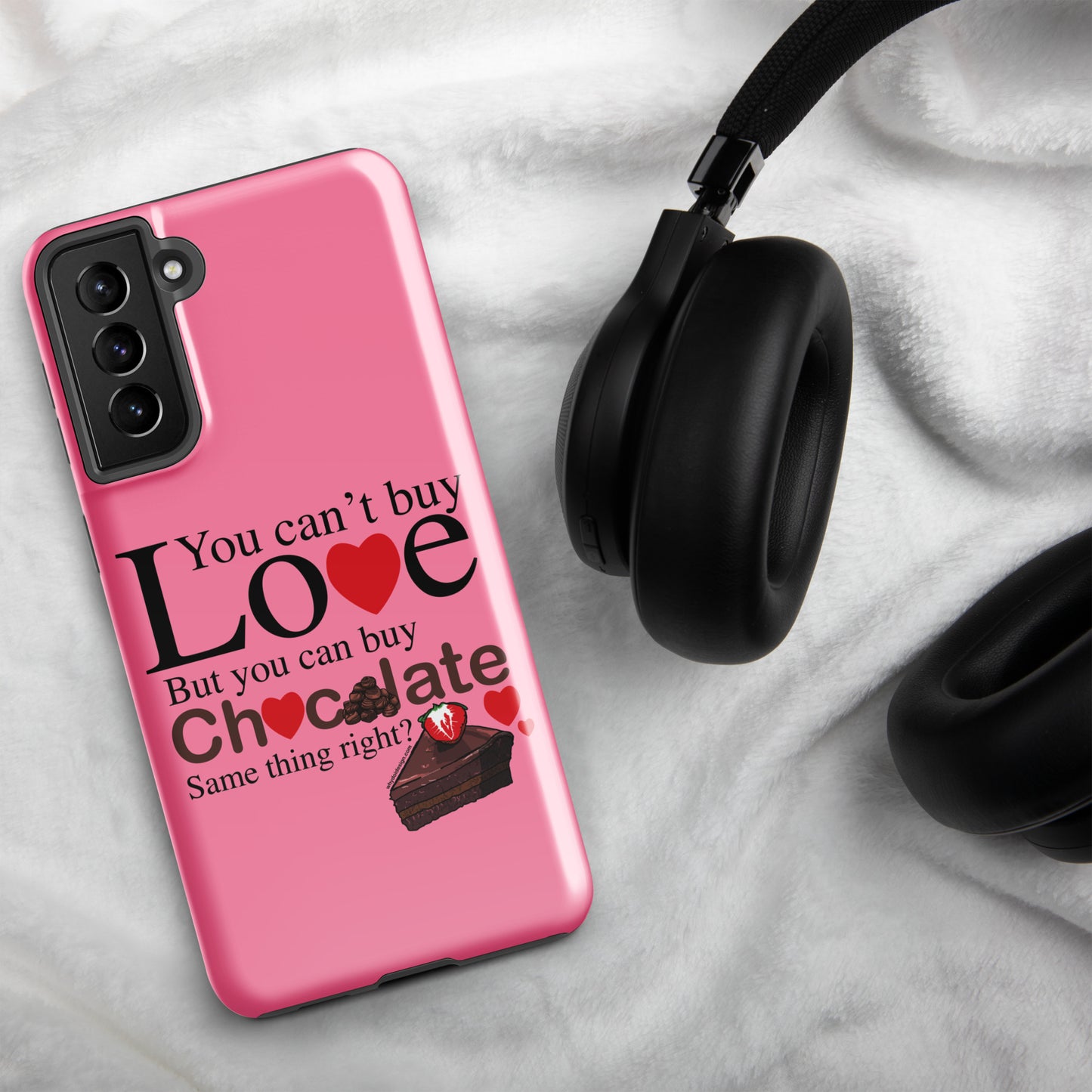 You Can't Buy Love But You Can Buy Chocolate - Tough case for Samsung®