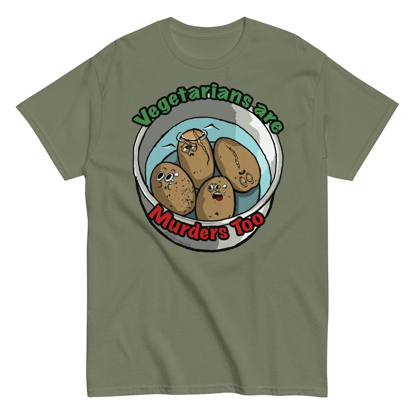 Vegetarians Are Murdering Potatoes - Unisex classic tee